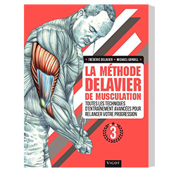 La Methode Delavier de Musculation Vol 3